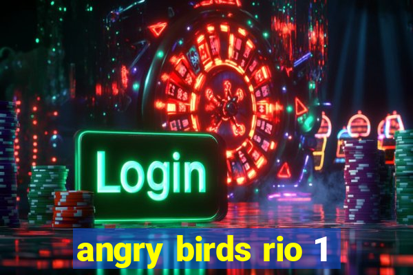 angry birds rio 1